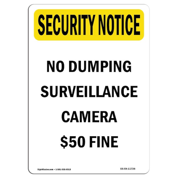 OSHA Security Sign, 5" H, 3.5" W, No Dumping Surveillance Camera $50 Fine, Portrait, 10PK